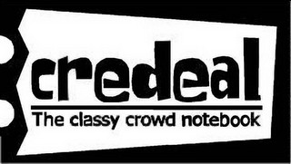 CREDEAL, THE CLASSY CROWD NOTEBOOK logo