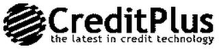 CREDIT PLUS THE LATEST IN CREDIT TECHNOLOGY logo
