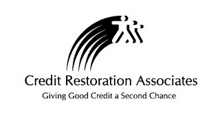 CREDIT RESTORATION ASSOCIATES GIVING GOOD CREDIT A SECOND CHANCE logo