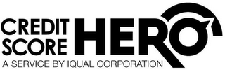 CREDIT SCORE HERO A SERVICE BY IQUAL CORPORATION logo
