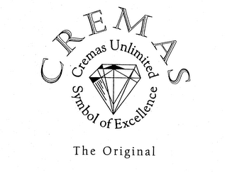 CREMAS CREMAS UNLIMITED SYMBOL OF EXCELLENCE THE ORIGINAL logo