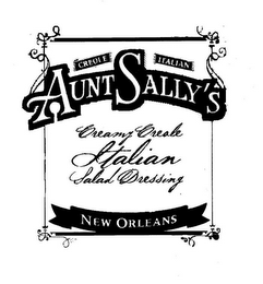 CREOLE ITALIAN AUNT SALLY'S CREAMY CREOLE ITALIAN SALAD DRESSING NEW ORLEANS logo