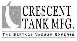 CRESCENT TANK MFG. THE SEPTAGE VACUUM EXPERTS logo
