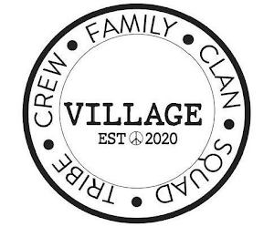 · CREW · FAMILY · CLAN · SQUAD · TRIBEVILLAGE  EST 2020 logo