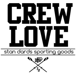 CREW LOVE STAN DARDS SPORTING GOODS RPD70 logo