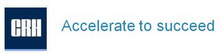 CRH ACCELERATE TO SUCCEED logo