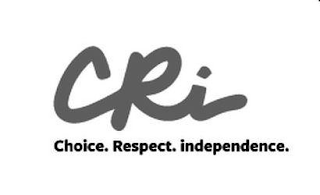 CRI. CHOICE. RESPECT. INDEPENDENCE. logo