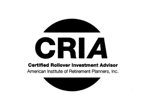CRIA CERTIFIED ROLLOVER INVESTMENT ADVISOR AMERICAN INSTITUTE OF RETIREMENT PLANNERS, INC. logo