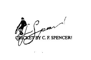 CRICKET BY C. F. SPENCER! logo