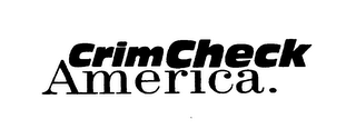 CRIMCHECK AMERICA. logo