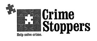 CRIME STOPPERS HELP SOLVE CRIME.