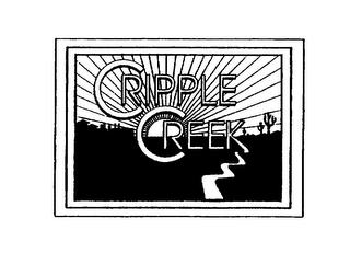 CRIPPLE CREEK