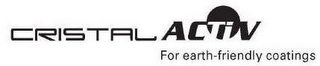 CRISTALACTIV FOR EARTH-FRIENDLY COATINGS logo