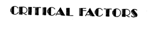 CRITICAL FACTORS logo