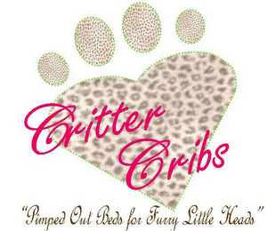 CRITTER CRIBS "PIMPED OUT BEDS FOR FURRY LITTLE HEADS" logo