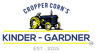 CROPPER CORN'S KINDER-GARDNER EST. 2015 logo