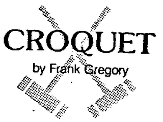CROQUET BY FRANK GREGORY logo