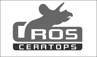 CROS CERATOPS