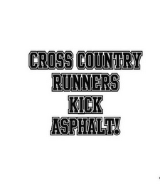 CROSS COUNTRY RUNNERS KICK ASPHALT! logo