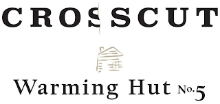 CROSSCUT WARMING HUT NO.5 logo
