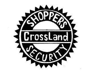 CROSSLAND SHOPPERS SECURITY logo