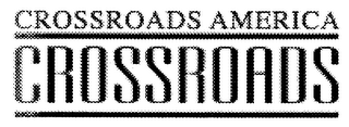 CROSSROADS AMERICA CROSSROADS logo