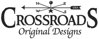CROSSROADS ORIGINAL DESIGNS USA N E S W logo