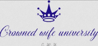 CROWNED WIFE UNIVERSITY C. W. U logo