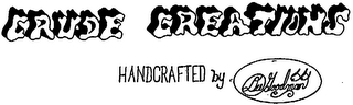 CRUDE CREATIONS HANDCRAFTED BY DEE GOODMAN logo