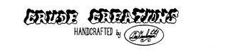 CRUDE CREATIONS HANDCRAFTED BY DEE GOODMAN logo
