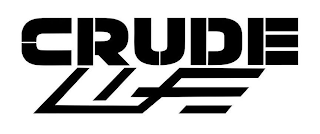 CRUDE LIFE logo