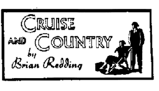 CRUISE AND COUNTRY BY BRIAN REDDING logo