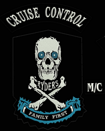 CRUISE CONTROL RYDERS M/C FAMILY FIRST logo