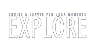 CRUISE & TRAVEL FOR USAA MEMBERS EXPLORE logo