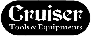 CRUISER TOOLS & EQUIPMENTS logo