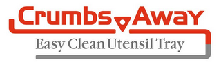 CRUMBS AWAY EASY CLEAN UTENSIL TRAY logo