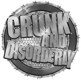 CRUNK AND DISORDERLY logo