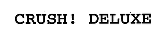 CRUSH! DELUXE logo