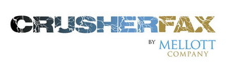 CRUSHERFAX BY MELLOTT COMPANY logo
