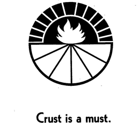 CRUST IS A MUST logo