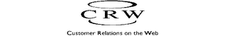 CRW CUSTOMER RELATIONS ON THE WEB logo