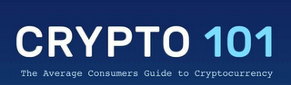 CRYPTO 101 THE AVERAGE CONSUMERS GUIDE TO CRYPTOCURRENCY logo