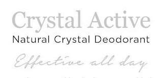 CRYSTAL ACTIVE NATURAL CRYSTAL DEODORANT EFFECTIVE ALL DAY logo