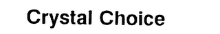 CRYSTAL CHOICE logo
