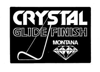 CRYSTAL GLIDE FINISH MONTANA logo