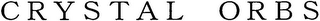 CRYSTAL ORBS logo