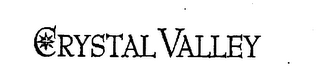 CRYSTAL VALLEY