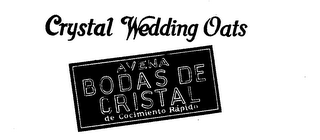 CRYSTAL WEDDING OATS AVENA BODAS DE CRISTAL DE COCIMIENTO RA PIDO logo