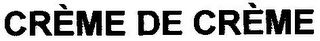 CRÈME DE CRÈME logo