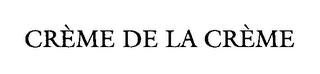 CRÈME DE LA CRÈME logo